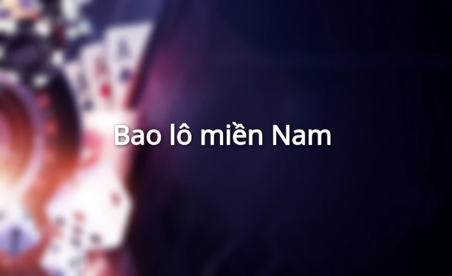 Đánh bao lô xổ số 3 miền