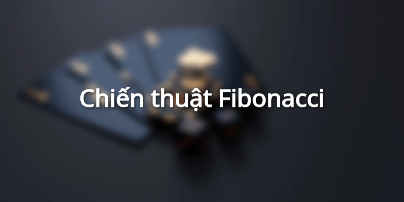 Chiến thuật Fibonacci giúp cách bắt cầu Tài Xỉu quản lý vốn tốt hơn