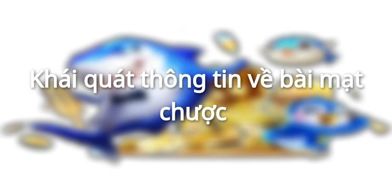 Tìm hiểu về tựa game này