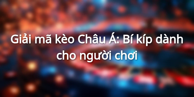 Review về kèo Handicap