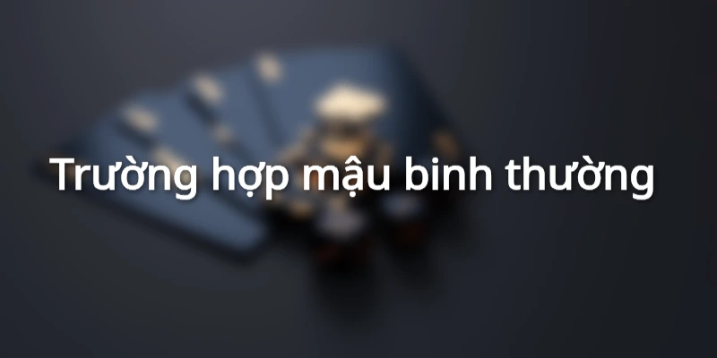 Bài mậu binh thường