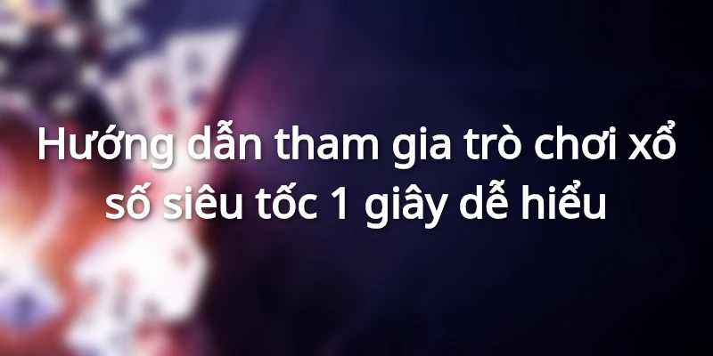 Hướng dẫn tham gia đặt cược cho tân thủ