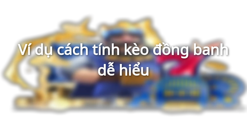 Minh họa về cược đồng banh trong môn thể thao vua